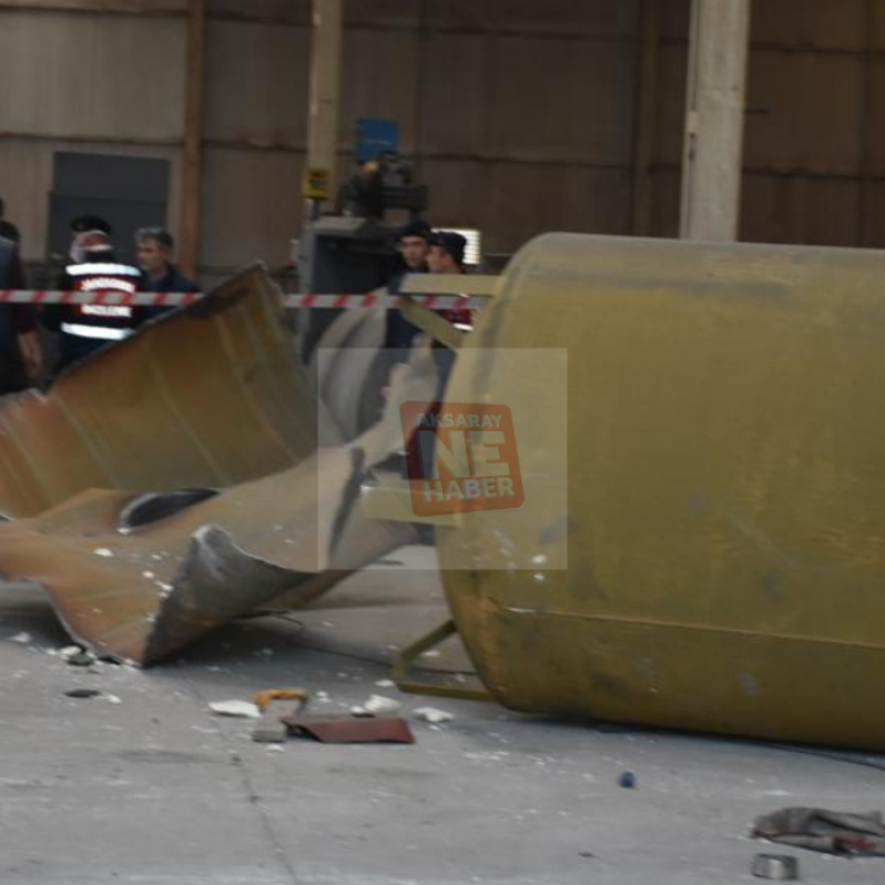 Aksaray OSB’de patlama: 1 ölü 1 yaralı #2